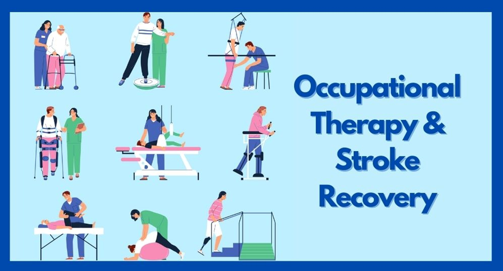 Occupational Therapy for Effective Stroke Recovery
